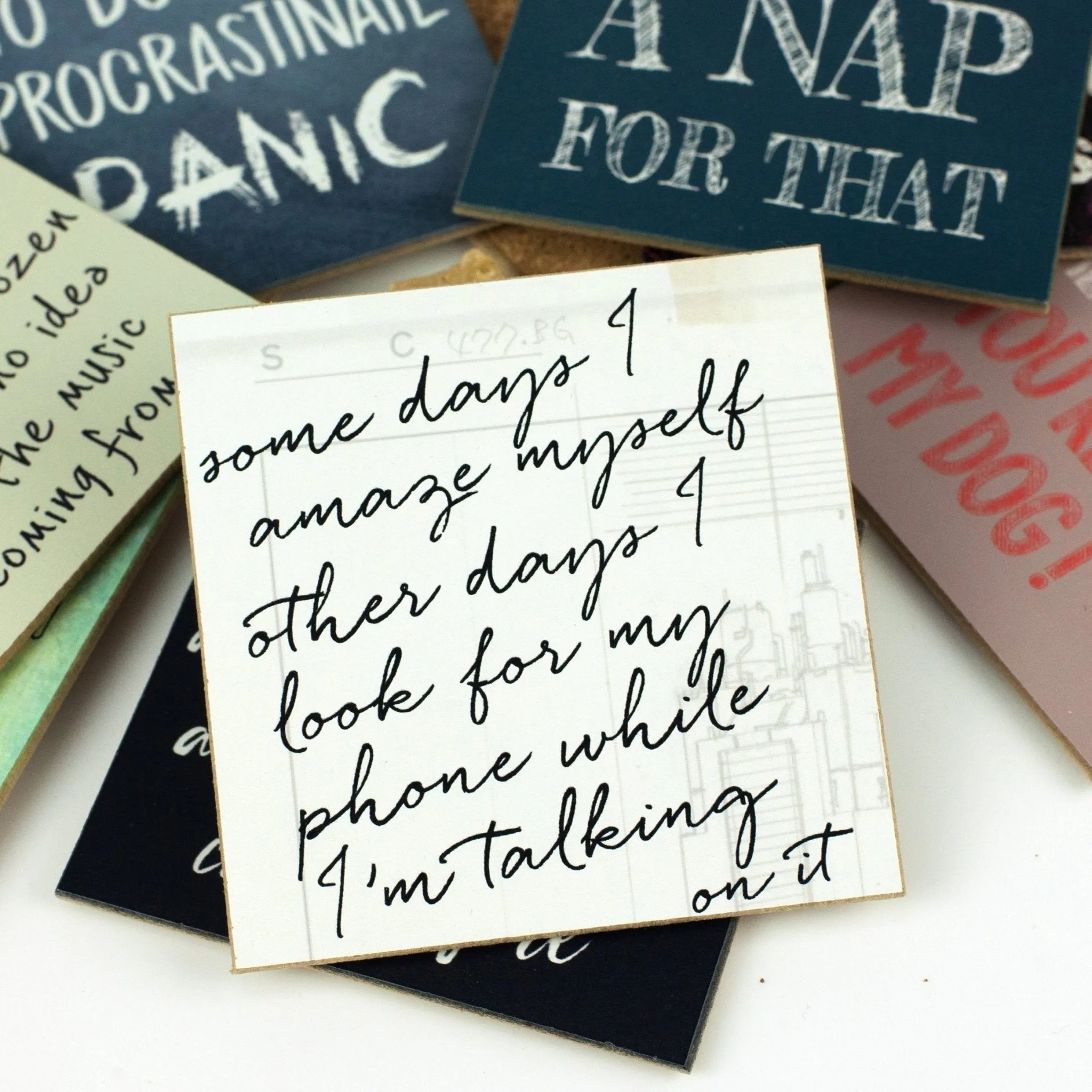 Coasters or Magnets - Being a Functional Adult